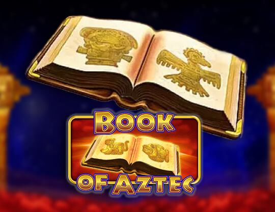 Book of Aztec